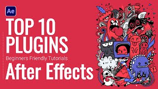 Top 10 After Effects Plugins for 2D Motion Designers [upl. by Radbun208]