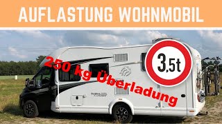 Auflastung Wohnmobil Tschüss 35t Welche Nachteile gibt es [upl. by Daus797]