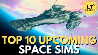 Top 10 Upcoming Space Simulation Games [upl. by Aisirtap]