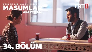 Masumlar Apartmanı 34 Bölüm [upl. by Eednas]