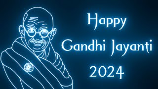 Gandhi Jayanti Status 2024  2 Oct Status  Gandhi Jayanti WhatsApp Status  Mahatma Gandhi Status [upl. by Niwroc]