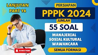 LANJUTAN  PART 14 KUMPULAN SOAL PPPK 2024 TES SOSIALKULTURAL WAWANCARA BUAT SEMUA FORMASI pppk [upl. by Anuayek]