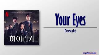 Dasutt 다섯  YOUR EYES Hierarchy OST RomEng Lyric [upl. by Yahsram]