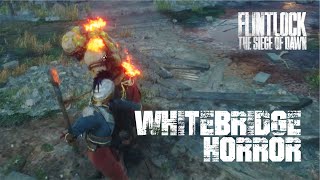 Whitebridge Horror Boss Fight  FLINTLOCK The SIege of Dawn [upl. by Heinrick]