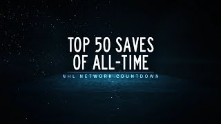 NHL Network Countdown Top 50 Saves of AllTime [upl. by Dumas]