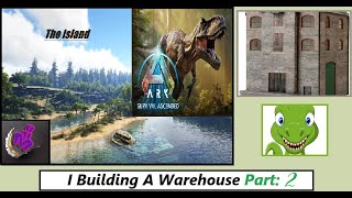 ARK Survival Ascended I BUILDING A WAREHOUSE PART 2  MAP THE ISLAND  MHG 4K  36 [upl. by Eus]