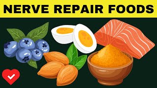 10 Foods That Heal and Prevent Nerve Damage Based on Research [upl. by Ardnahs427]