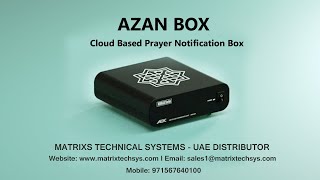 AZAN BOXCloud Based Prayer Notification Box I AZAN SYSTEM I AZAN CALL I ADHAN I ATHAN I نظام الأذان [upl. by Notnef]