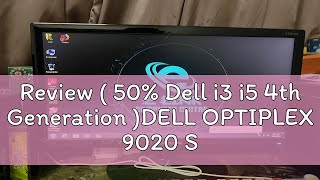 Review  50 Dell i3 i5 4th Generation DELL OPTIPLEX 9020 SFF INTEL I3 I5 4th GEN  48GB DDR3 RAM [upl. by Initsed534]