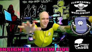 Pierrot the Acid Clown  UNSIGNED REVIEW LIVE eps 310 [upl. by Llenhoj63]