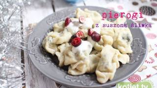 Pierogi z suszonymi śliwkami  KotletTV [upl. by Diahann]