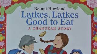 Latkes Latkes Good to Eat  Chanukah Story w Music amp EFX [upl. by Darra]