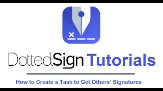 Tutorial How to Collect ESignatures from Others  DottedSign [upl. by Dupuis]