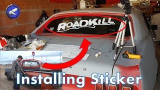 How to install quotROADKILLquot sticker rear window 1969 Mustang [upl. by Karlie310]