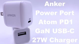 Anker PowerPort Atom PD 1 27W USBC GaN charger Handson Review [upl. by Acirtap549]