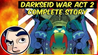 Justice League Darkseid War Act 2  Complete Story  Comicstorian [upl. by Catha220]