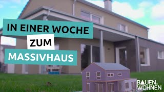 Bauen im Schnellverfahren  In einer Woche zum Massivhaus [upl. by Nishom]