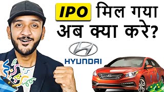 HYUNDAI IPO ALLOTMENT CHECK  WHATS NEXT HOLD OR SELL  BANIYAGAINS [upl. by Tybald]