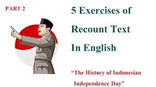 5 Exercises of Recount Text in English Part 2  Reading Exercise in English [upl. by Cusick]