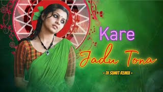 DJ SUMIT REMIX KARE JADU TONA CG VIBRATION SONG 2024 [upl. by Noman]