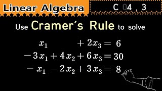 cL43】 Cramers rule 크래머 공식으로 연립 1차방정식 풀기 3차 정사각행렬의 determinant 계산 [upl. by Fiedler]