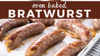 OvenBaked Bratwurst [upl. by Slyke]