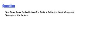 What States Border The Pacific Ocean [upl. by Orvas]