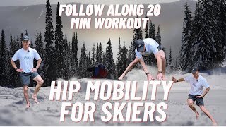 Skiers Hip Mobility Workout  Follow Along [upl. by Surdna]