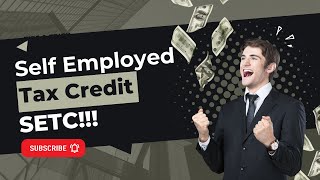 Self Employed Tax Credit  SETC Explained✅ [upl. by Alyworth]