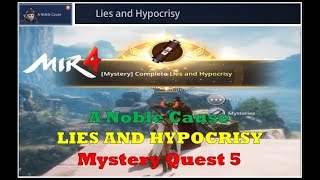 MIR4 A Noble Cause 5  Lies and Hypocrisy Mystery Quest Clue 1  8 [upl. by Arley]