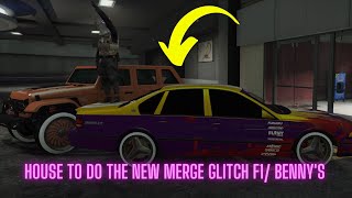 House To Do The New Merge Glitch F1 Bennys [upl. by Goldner]