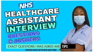 NHS Healthcare Assistant Interview Questions and Wining Answers Tips  Impress your Interviewers [upl. by Akciret39]