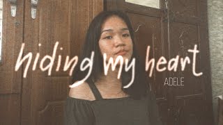 hiding my heart  adele cover [upl. by Koorb]