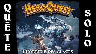 HeroQuest  Quête solo Into the Northlands [upl. by Bencion20]