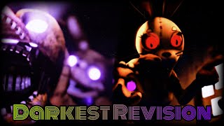 FNAF SONG MASHUP  Darkest Revision  Darkest Desire amp Revision Mashup [upl. by Leirrad]