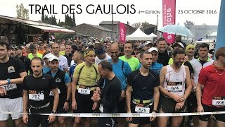 Trail des Gaulois 2016 4ème édition 23102016 [upl. by Pfosi]