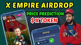 X empire Price Prediction  X empire Airdrop 💵🔥  X empire ton transaction 05 and withdrawal 💵 [upl. by Earleen]