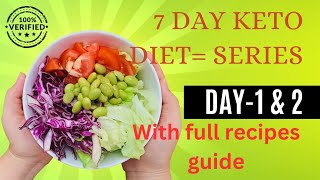 7 days Keto diet plan series day 1 amp 2 with full recipes guide part1 [upl. by Jenifer780]