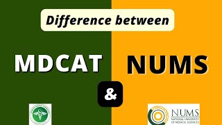 NUMS and MDCAT difference  All Details about nums and mdcat  Mdcat 2022  Nums entry test 2022 [upl. by Longwood419]