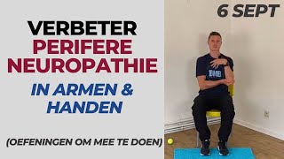 Verzacht de symptomen van PERIFERE NEUROPATHIE in armen en handen  oefeningen [upl. by Kcirtemed]