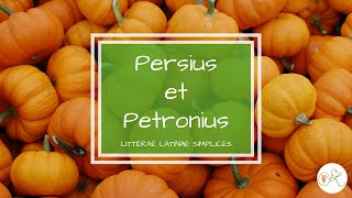 Persius et Petronius  Latin language podcast  Litterae Latinae Simplices 43 [upl. by Iznek]