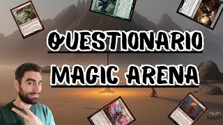 QUESTIONARIO ARENA DA FARE mtgarena mtgita mtg [upl. by Ahsets]