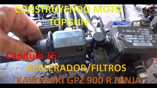 Capítulo 16 Construyendo moto de TOPGUN GPZ900R Cables acelerador carburadores piloto filtro [upl. by Ecaj]