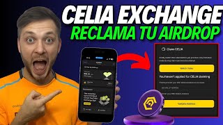 🔥 RECLAMA EL AIRDROP de CELIA Exchange HOY ⏰ 2582 Tokens CELIA Gratis  ¡Tiempo Limitado 💰 [upl. by Ecaroh]