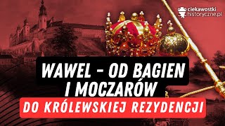 Wawel  od bagien i moczarów do królewskiej rezydencji [upl. by Marshal120]