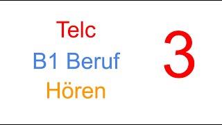 Telc B1 Prüfung  DTB  Hören 3 [upl. by Canica298]