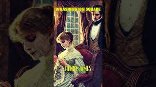 🏙️ WASHINGTON SQUARE DE HENRY JAMES  AUDIOLIBRO COMPLETO EN ESPAÑOL 📚 [upl. by Relyhs]