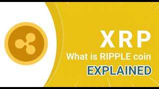 Ripple XRP What is Ripple XRP EXPLAINED  Cryptela [upl. by Jaeger]