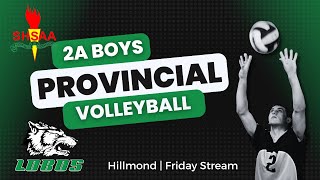 Saskatchewan 2A Volleyball Provincials  Hillmond Central School  Day 1 [upl. by Victoir]