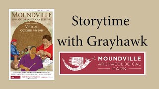 2021 Virtual Moundville Native American Festival  Storytime with Grayhawk [upl. by Enohsal]